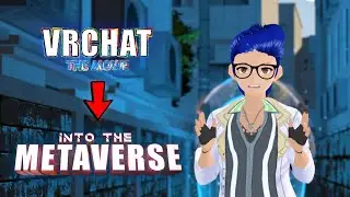 VRChat The Movie | Movie Name Update (2023)