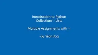 Multiple Assignments with = in Python