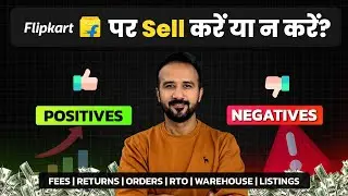 Don't Sell on Flipkart without watching this video ⚠️ Ecommerce Business | Business Ideas 2024