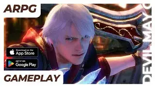 Devil May Cry: Peak of Combat Gameplay - Android iOS