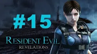 Resident Evil: Revelations Detonado - Parte - 15