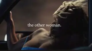 the other woman.