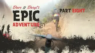Dave & Daryl's EPIC Adventure 8 - the engine is broken