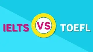 Что лучше - IELTS или TOEFL?