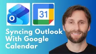 How to Sync Microsoft Outlook and Google Calendar [Full Guide 2026]