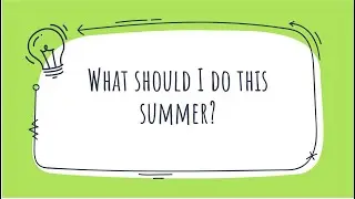 Summer To-Dos: Part 1 - Getting Organized and Tasks To Do