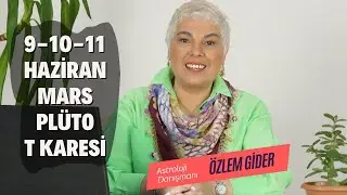9-10-11 Haziran Mars Plüto T Karesi 