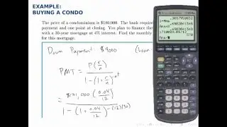 Finance Example: Buying a Condo
