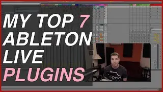 Ableton Live: Top 7 STOCK plugins I Use In Every Project.