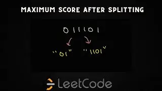 Maximum Score After Splitting || Daily Leetcode Challenge || Leetcode December ||Question of the Day