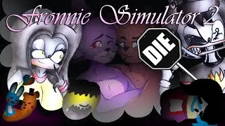 Fronnie Simulator 2 Review - i'm not sorry