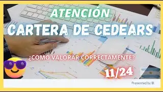 👉 Valorar correctamente una cartera👜 de Cedears 💪💰😉