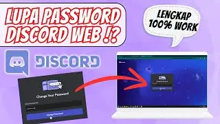 CARA ATASI LUPA KATA SANDI DISOCRD TERBARU UPDATE 2024