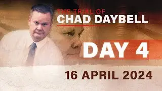LIVE : The Trial of Chad Daybell Day 4