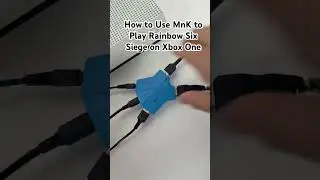 How to Use MnK Adapter to Play R6S on Xbox One 