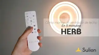 Sulion - Ventilador de techo HERB - Instalación y uso