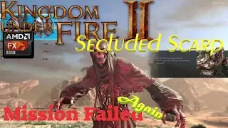 Kingdom Under Fire 2 - Secluded Scarp