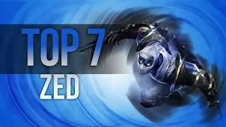Top 7 Zed plays | League of Legends | 2015