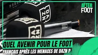 Ligue 1 / Droits TV : Quel avenir pour le foot français après les menaces de DAZN ?