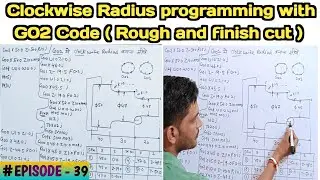 How to cut clockwise Radius with G02 code | Rough and finish cut clockwise radius cnc programming