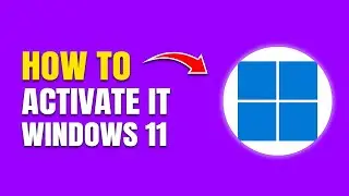 How To Activate Windows 11 (Official Method)