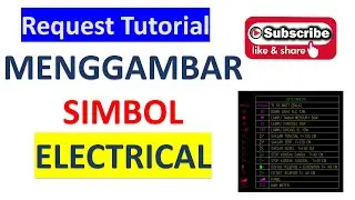 MEMBUAT GAMBAR SIMBOL ELECTRICAL