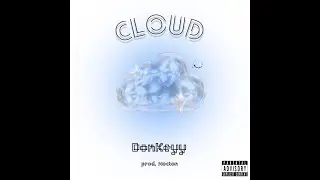 Cloud - DonKeyy, Nocton (Visualizer)