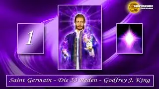 Saint Germain - Die 33 Reden - Rede 1