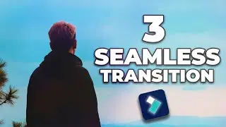 3 Must know Seamless Transitions In Filmora V11 | Filmora 11 Tutorial