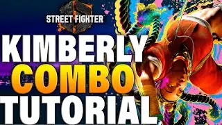 Street Fighter 6 Kimberly Combos - Street Fighter 6 Kimberly Combo Guide