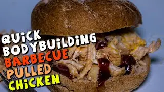 High Protein & Quick BBQ Pulled Chicken