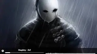 Daughtry [Nightcore] - Evil
