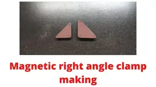 Magnetic right angle clamp making