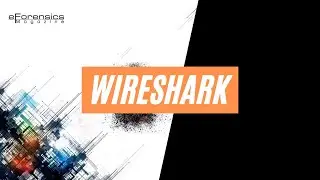 Wireshark | Log Files: Attacks & Defenses | eForensics Magazine