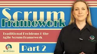 Traditional Problems and the Agile Scrum Framework at a Glance