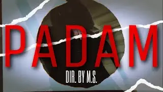 DushkovTwenty4 x NAASH x Ace x $MG - PADAM (Dir.by M.S.) [Prod.by Rayse]