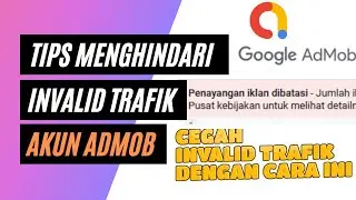 Tips Menghindari invalid trafik Pada Google Admob