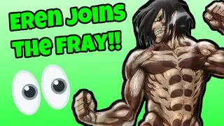 EREN JOINS ENCOUNTERS | Encounters Update Showcase