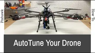 Pixhawk AutoTune How To
