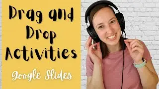 How to Create Drag and Drop Activities With Google Slides For Your Outschool Classes