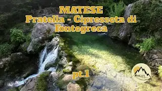 Pratella - la città delle acque 🚰 e la Cipresseta di Fontegreca: un gioiellino 💎 (Matese pt.1/2)