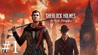 Şeytanın Kızı - Sherlock Holmes The Devil's Daughter #1