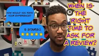 When To Ask For An Online Review