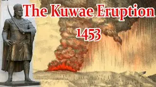 The Kuwae Eruption and the Fall of Constantinople AD1453