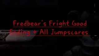 Fredbear's Fright Good Ending + all jumpscares!
