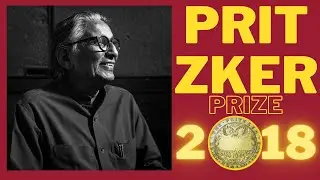 2018 PRITZKER ARCHITECTURE PRIZE LAUREATE: Balkrishna Doshi