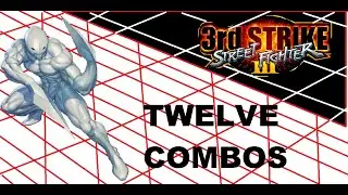 3rd Strike Twelve |TIPS. SETUPS. ADVANCED COMBO'S