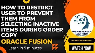 How To Restrict User to Prevent them from Selecting Inactive Items During Order Copy?