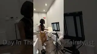 Day in the life of a hairstylist #hairbraider #dayinthelifw