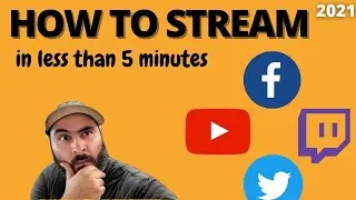 How to Stream (IN LESS THAN 5 MINUTES)